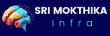 SRI MOKTHIKA INFRA